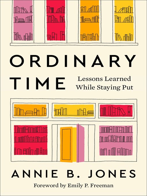 Title details for Ordinary Time by Annie B. Jones - Wait list